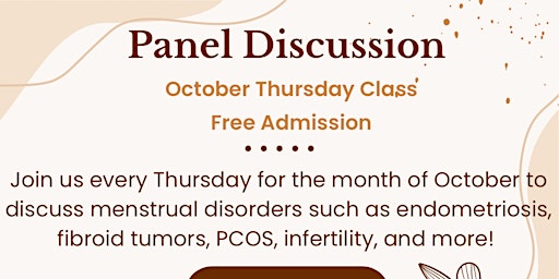 Panel Discussion: Menstrual Disorders