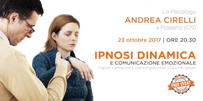 Ipnosi Dinamica e comunicazione emozionale. Capire, conoscere e coinvolgere nella vita e nel lavoro. Ipnosi Dinamica e comunicazione emozionale. Capire, conoscere e coinvolgere nella vita e nel lavoro.