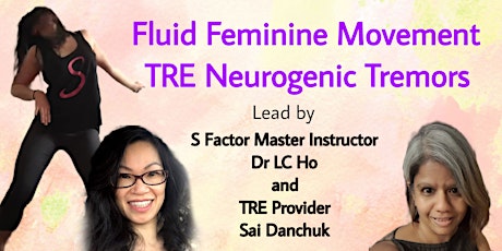 Fluid Feminine Movement & TRE Neurogenic Release