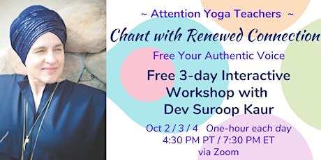 Yoga Teachers & Yogis! Chant with Renewed Connection!