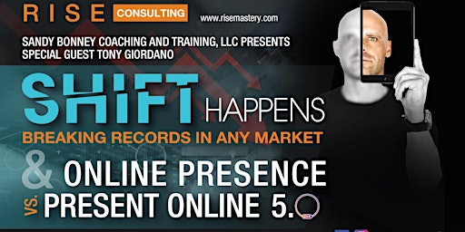 SHIFT Happens & Online Presence vs Present Online with Tony Giordano