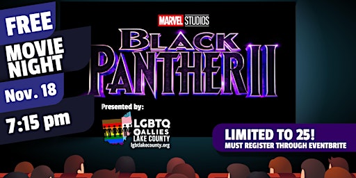 LGBTQ+ Allies Lake County presents  FREE  NOVEMBER 2022  Movie Night