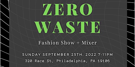 ZERO WASTE: a sustainable fashion show