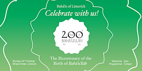 Limerick Celebration of the Birth of Bahá'u'lláh primary image