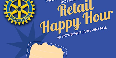 Rotary Club Retail Happy Hour at Downingtown Vintage