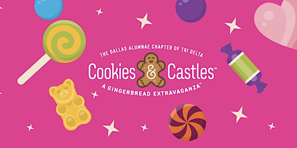 15th Annual Cookies & Castles - Dallas