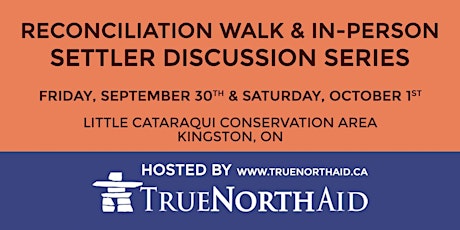 Reconciliation Walk @ Little Cataraqui Creek - September 30 and October 1st primary image