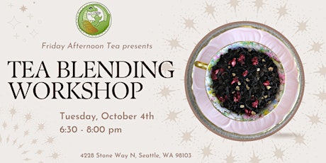 October Tea Blending Workshop