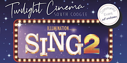 Twilight Cinema South Coogee - Sing 2
