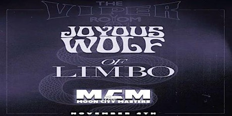 JOYOUS WOLF, OF LIMBO, MOON CITY MASTERS