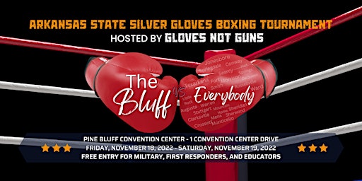2022 AR State Silver Gloves Boxing Tournament hosted by Gloves Not Guns