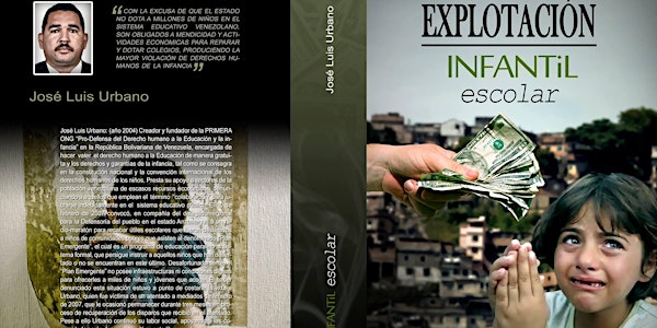 Libro revelando los secretos y fortuna de la explotación infantil escolar