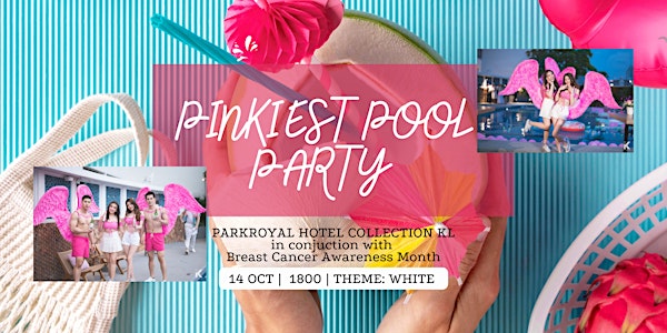 PINKIEST POOL PARTY in conjunction with Breast Cancer Awareness Month