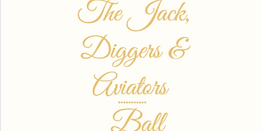 The Jack, Diggers & Aviators Ball 2022