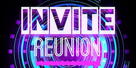 iNViTE Reunion ‘22