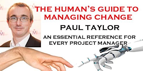 Book Launch - A Human's Guide to Managing Change - Paul Taylor