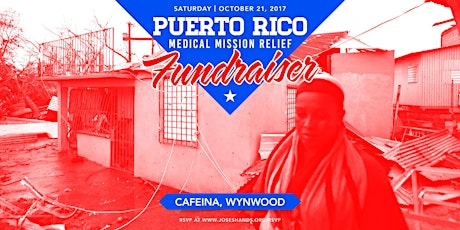Jose's Hands Puerto Rico Medical Mission Relief Fundraiser primary image
