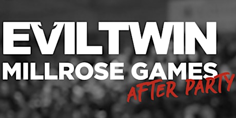 Evil Twin Millrose After Party 2023 - Saturday