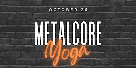 Metalcore Yoga
