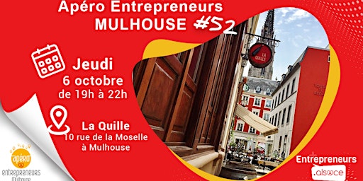 Apéro Entrepreneurs - Mulhouse #52 - La Quille