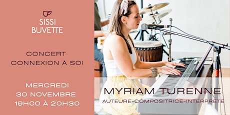 Concert connexion à soi avec Myriam Turenne