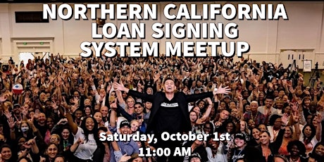 Northern California Loan Signing System Notary Meetup