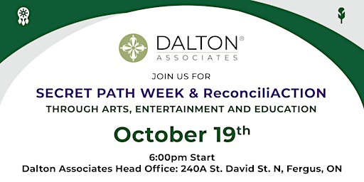 Secret Path Week and ReconciliACTION Through Arts and Entertainment