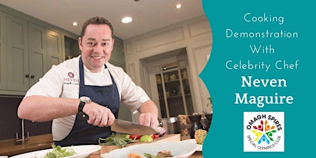 Cooking Demonstration With Celerity Chef Neven Maguire