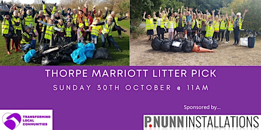 Thorpe Marriott Litter Pick - Sunday 30th October @ 11am primary image