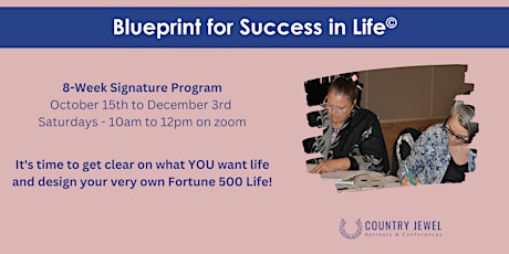 Blueprint for Success In Life - 8 Week Program