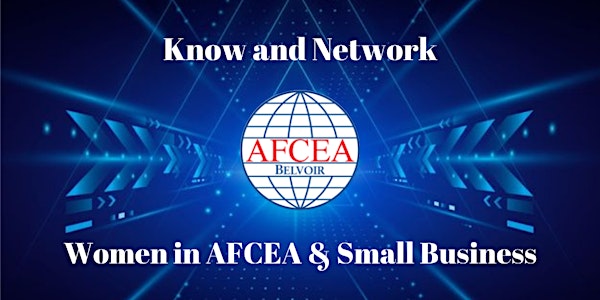 Women in AFCEA & Small Business Combo Event