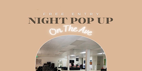 FREE Night Pop Up  On The Ave w/ Whiskey Tasting & Shopping