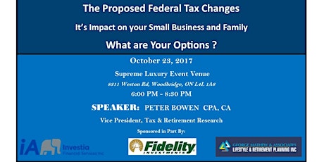 The Proposed Federal Tax Changes, It's impact on your Small Business primary image