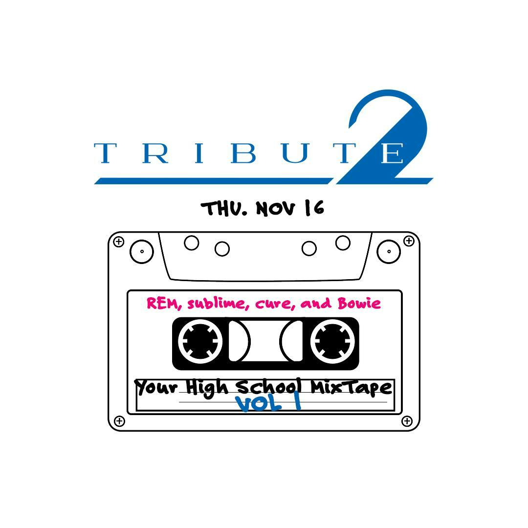 Tribute 2 Your High School Mixtape