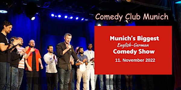 Munich's Biggest English-German Comedy Show - 11. November 2022