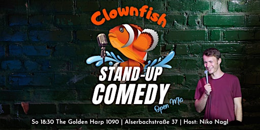 CLOWNFISH Stand-Up Comedy Open Mic #47
