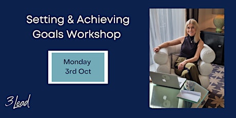 Setting & Achieving Goals Workshop