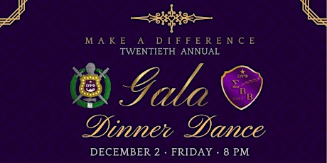 MAKE A DIFFERENCE 20th ANNUAL "GALA DINNER DANCE"