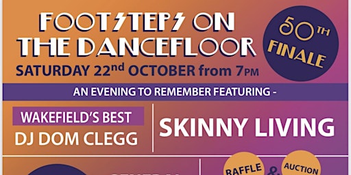 Footsteps on the Dancefloor 50th Finale ft SKINNY LIVING