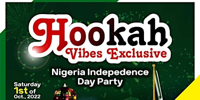 Hookah Vibes Exclusive Nigeria Independence