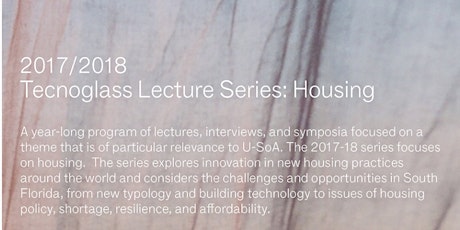 Tecnoglass Lecture Series: Housing - Liu Xiaodu primary image