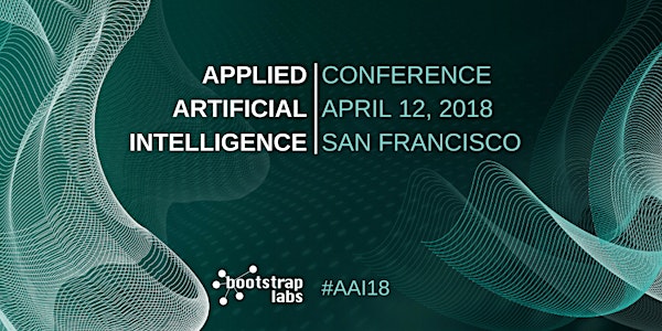 Applied Artificial Intelligence Conference 2018 #AAI18