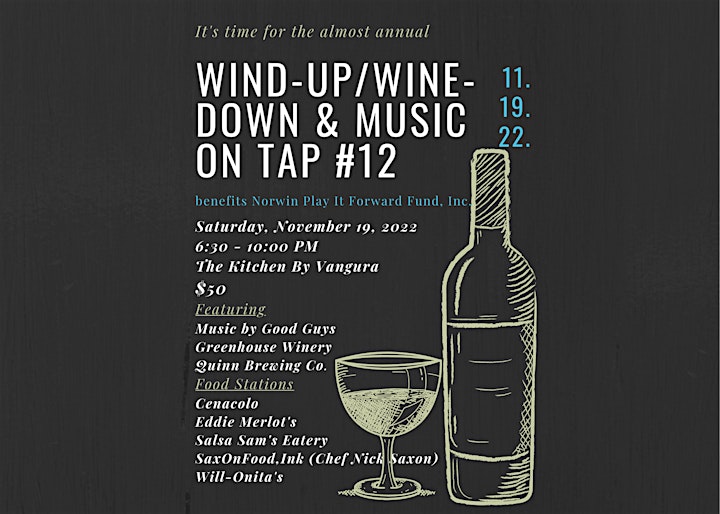 Norwin Play It Forward Fund Presents Wind-Up/Wine Down & Music on Tap 2022 image