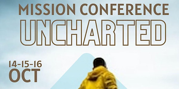 Mission Conference Uncharted