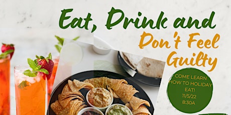 Eat, Drink, and Don't Feel Guilty!