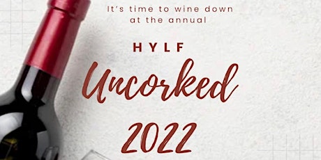 HYLF Uncorked Wine Tasting 2022