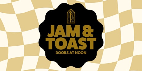 Jam & Toast | Sunday Brunch and Live Music Featuring Nether Hour!
