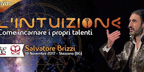 Seminario con Salvatore Brizzi: L’INTUIZIONE