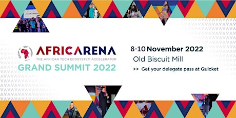 AfricArena 2022 Grand Summit  in Cape Town, South Africa