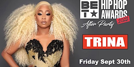 TRINA  BET HIP HOP ICON AWARD CELEBRITY AFTER  PARTY